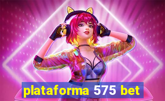 plataforma 575 bet